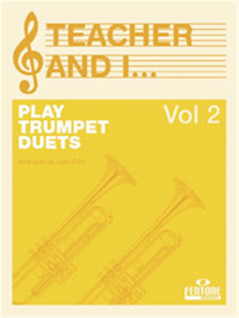 Teacher and I Play Trumpet Duets, Volume 2